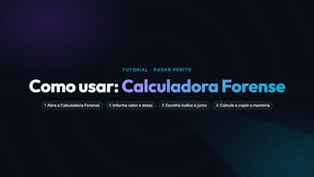 Tutorial em vídeo: como usar Calculadora Forense no Radar Perito